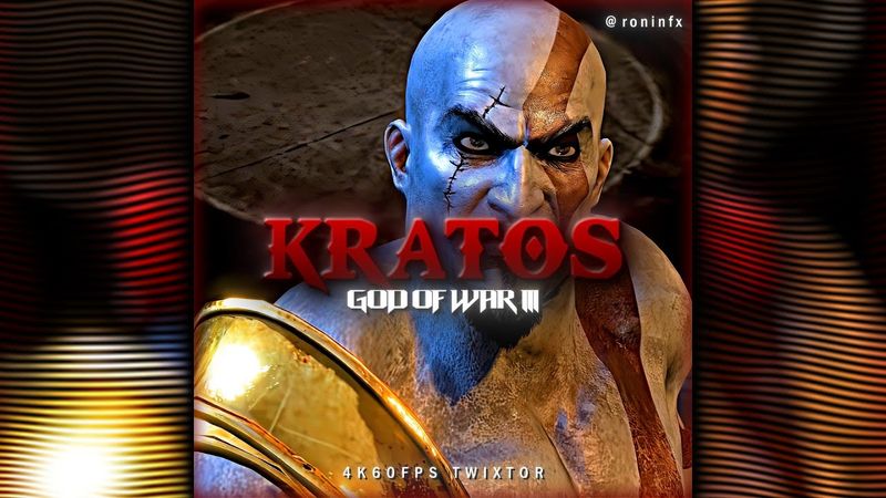 KRATOS | GOD OF WAR 3 | 4K60FPS TWIXTOR | FREE CLIPS
