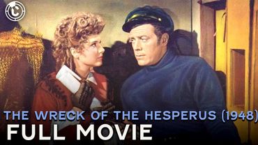 The Wreck Of The Hesperus (1948) (ft. Edgar Buchanan) | Full Movie | Cinestream