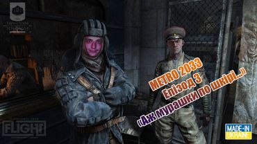 Metro 2033 redux episode 3