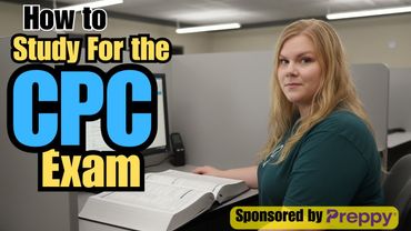How to Study for the CPC Exam: Career Workshop Week 3 of 5
