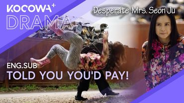 Pi Seon-ju Finds Jin Sang-a… And Arrests Her Herself | Desperate Mrs. Seon Ju EP123 | KOCOWA+
