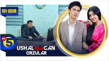 "Ushalmagan orzular" seriali | 101-qism
