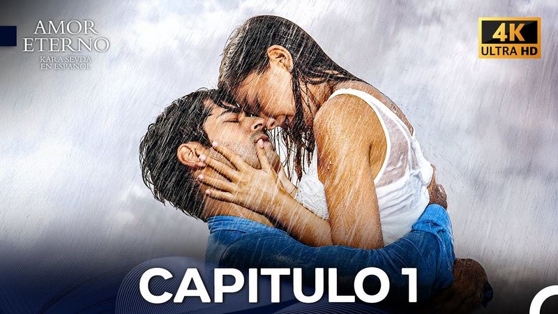 Amor Eterno Capítulo 1 (4K) (Doblado En Español)