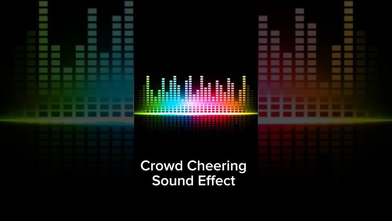 Crowd Cheering | Sound Effect