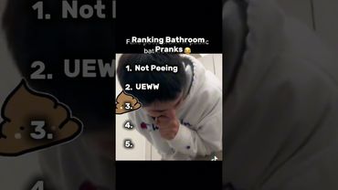 Ranking Bathroom Pranks