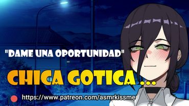 gotica ¿quieres ser mi novio? asmr roleplay me gustass