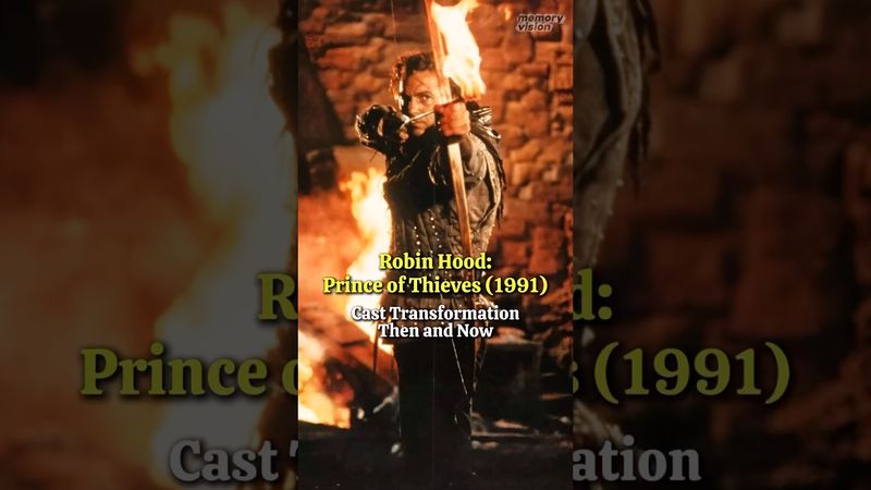 Robin Hood: Prince of Thieves (1991) - Memorable Cast Transformation Then and Now