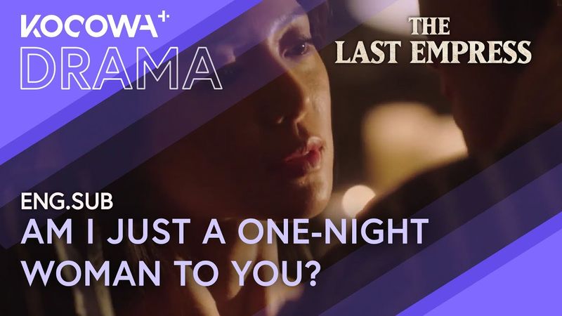 If You Cross This Line… What Am I to You, Your Majesty? | The Last Empress EP02 | KOCOWA+
