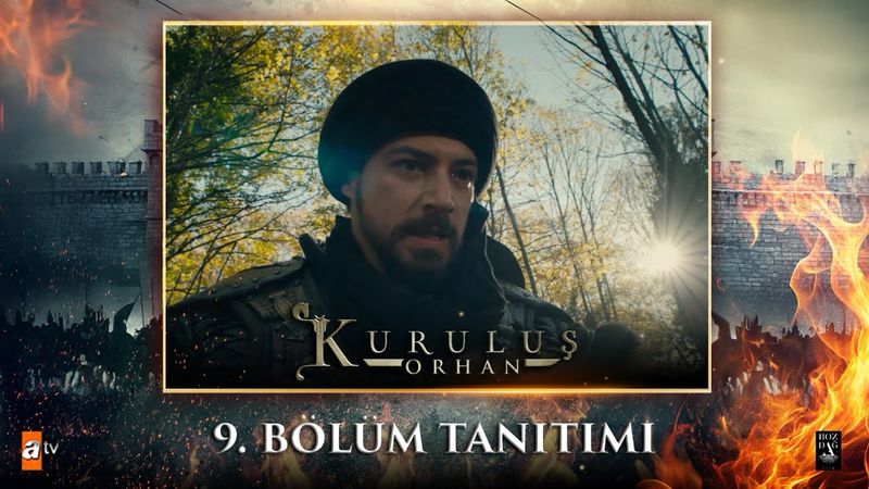 Kuruluş Orhan | 9. Bölüm Tanıtımı