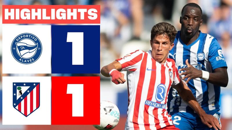 DEPORTIVO ALAVÉS 1 - 1 ATLÉTICO DE MADRID | HIGHLIGHTS LALIGA EA SPORTS