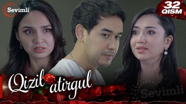 Qizil atirgul 32-qism (milliy serial) | Қизил атиргул 32-қисм  (миллий сериал)