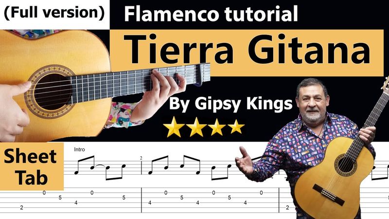 Tierra Gitana Tutorial by Gipsy kings (Tonino Baliardo) with Sheet & tab (Full Version)