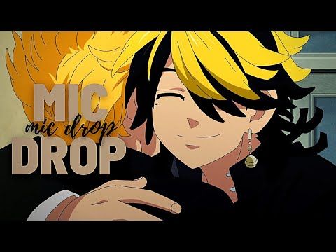 Tokyo Revengers「AMV」- Mic Drop - BTS