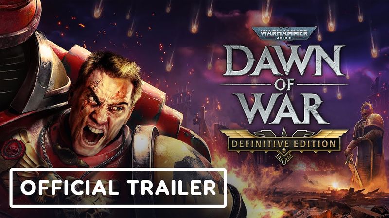 Warhammer 40,000: Dawn of War – Definitive Edition | Official Launch Trailer