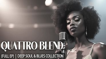 Etta Mae Hartwell – Quattro Blend (Full EP) | Unreleased Soulful Blues Treasures: Lost & Left Behind