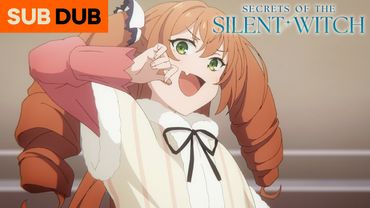 She Wants to Grow Up to be a Villainess | Secrets of the Silent Witch