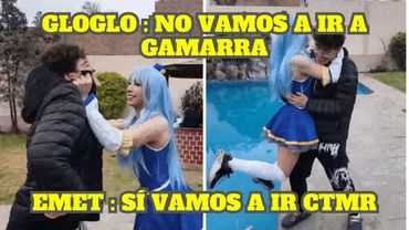 GLOGLO Y EMET PELEAN PARA VER SI VAN A GAMARRA