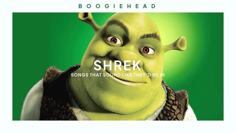 songs that aren’t in shrek but sound like they’d be in shrek