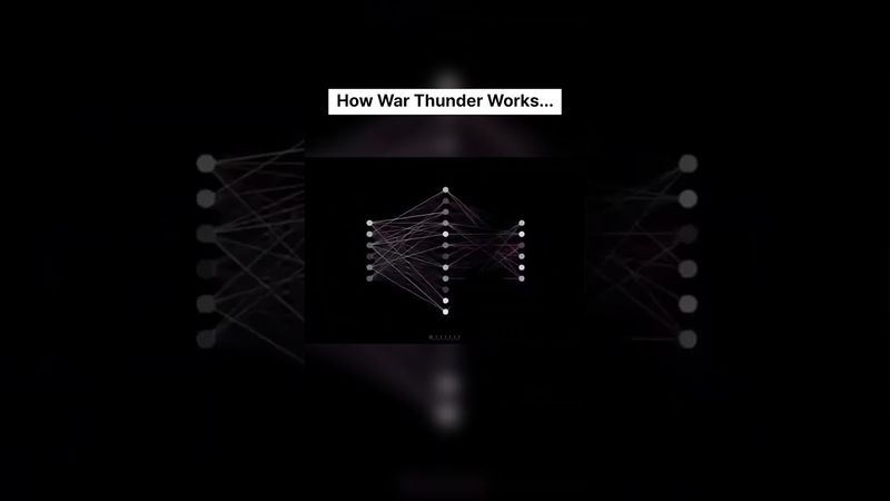 How War Thunder Works(?)