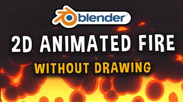 Create AMAZING Cartoon Fire in Blender with Shader Graph