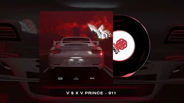 V $ X V PRiNCE - 911 (2025)