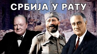SRBIJA U VIHORU RATA - Ceo film