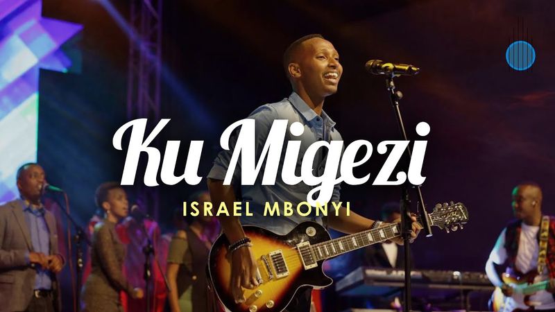Israel Mbonyi - Ku Migezi (Live)