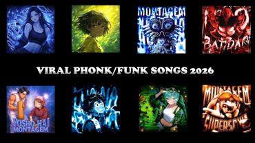 VIRAL PHONK/FUNK SONGS 2026 🎵 PLAYLIST 🎵