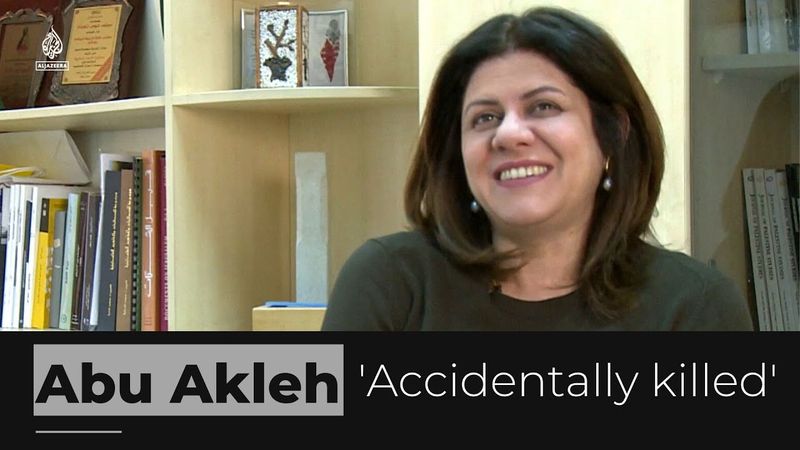 Israeli inquiry into Shireen Abu Akleh killing draws condemnation