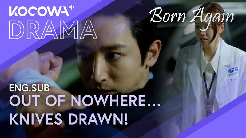Kim Soo Hyuk Faces Armed Attackers… And She Gets Caught in It Too | Born Again EP13 | KOCOWA+