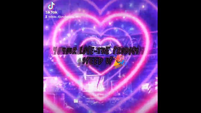 🌼your love-the prodigy speed up🌼