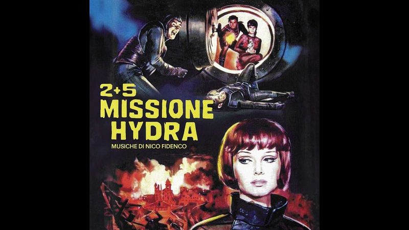 2+5: Missione Hydra (Star Pilot) [Original Soundtrack] (1966)