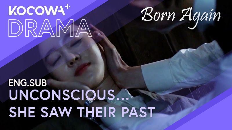 Sabin Falls into a Coma… and Sees Her Past Life with Soo Hyuk | Born Again EP14 | KOCOWA+