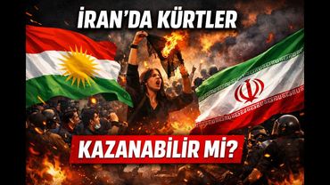İRAN'DA KÜRTLER KAZANABİLİR Mİ?