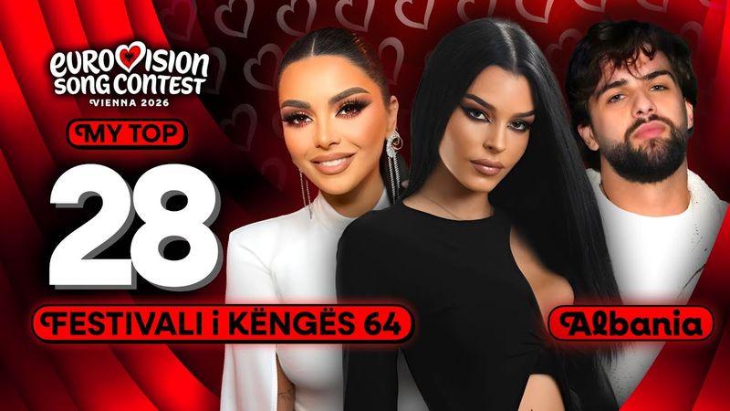 🇦🇱 Festivali i Këngës 64 | My Top 28 (Albania Eurovision 2026)