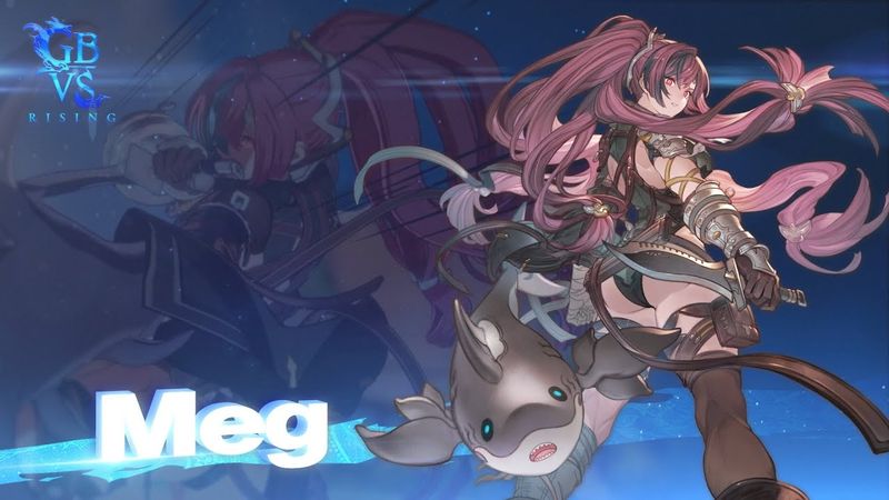 Granblue Fantasy Versus: Rising – Meg Gameplay Trailer