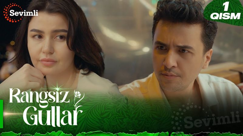 Rangsiz gullar 1-qism (milliy serial) | Рангсиз гуллар  1-қисм (миллий сериал)