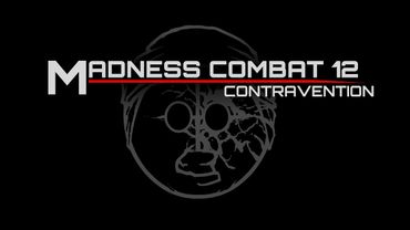 Madness Combat 12: Contravention