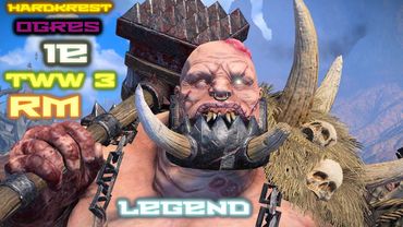 Total War Warhammer 3  v6.3.3  Radious Mod - IE - Огры - Legendary =12= Кровавый дождь