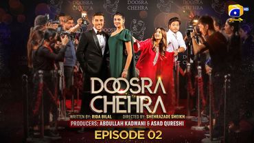 Doosra Chehra Episode 02 - [Eng Sub] - Adeel Husain - Saboor Ali -  Sanam Saeed -  HAR PAL GEO