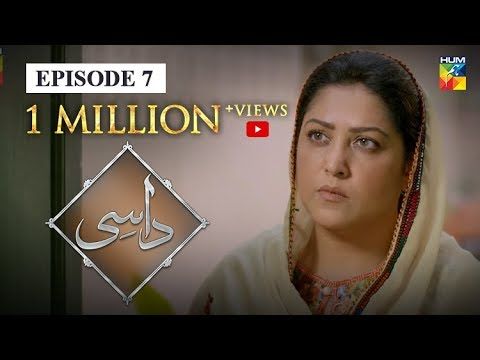 Daasi Episode 7 HUM TV Drama 28 October 2019