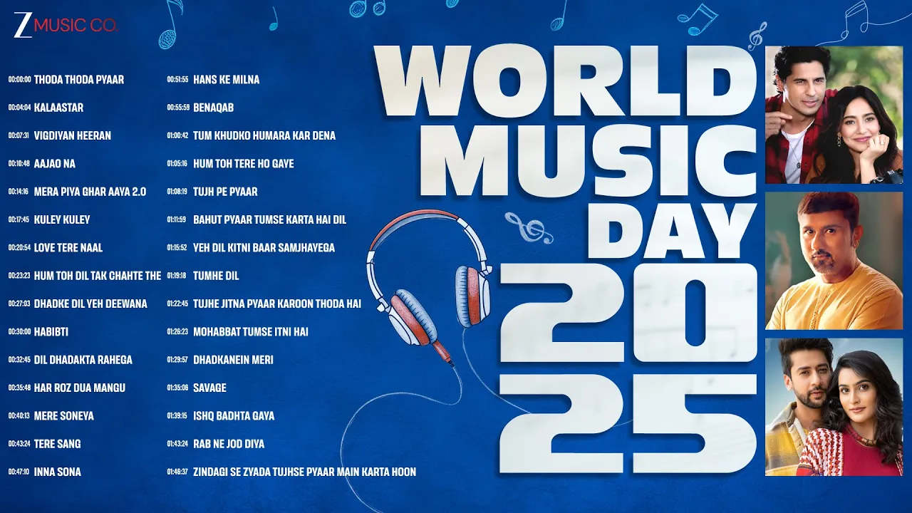WORLD MUSIC DAY 2025 Full Album | 30 Nonstop Romantic Songs | Thoda Thoda Pyaar, Kalaastar & More