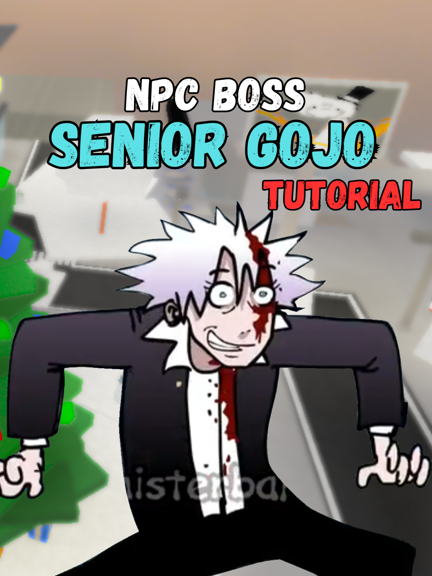 Sênior Gojo [NPC BOSS]  =Tutorial= . . . . . . #jjs #skillbuilding #r...